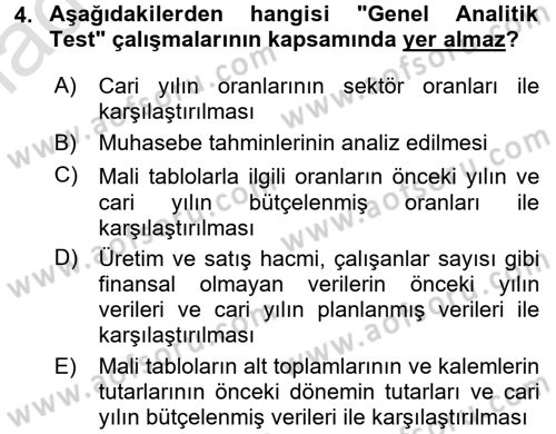 Muhasebe Denetimi ve Mali Analiz Dersi 2016 - 2017 Yılı (Vize) Ara Sınav Soruları 4. Soru