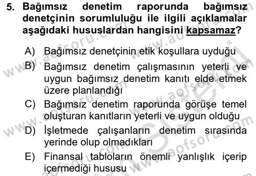 Muhasebe Denetimi ve Mali Analiz Dersi 2016 - 2017 Yılı (Vize) Ara Sınav Soruları 5. Soru
