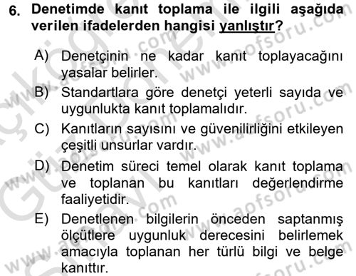 Muhasebe Denetimi ve Mali Analiz Dersi 2016 - 2017 Yılı (Vize) Ara Sınav Soruları 6. Soru