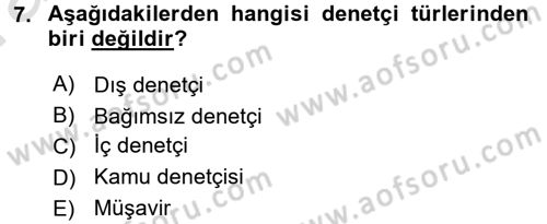 Muhasebe Denetimi ve Mali Analiz Dersi 2016 - 2017 Yılı (Vize) Ara Sınav Soruları 7. Soru