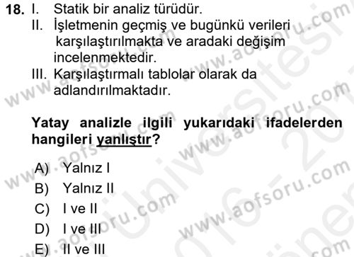 Muhasebe Denetimi ve Mali Analiz Dersi 2016 - 2017 Yılı (Final) Dönem Sonu Sınav Soruları 18. Soru