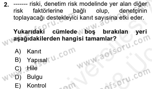 Muhasebe Denetimi ve Mali Analiz Dersi 2017 - 2018 Yılı 3 Ders Sınav Soruları 2. Soru