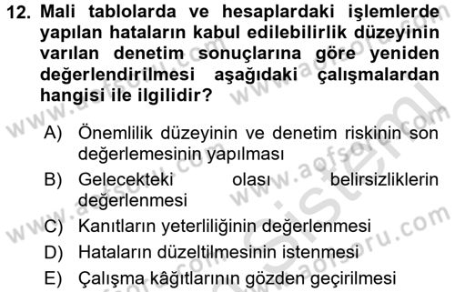 Muhasebe Denetimi ve Mali Analiz Dersi 2017 - 2018 Yılı (Vize) Ara Sınav Soruları 12. Soru