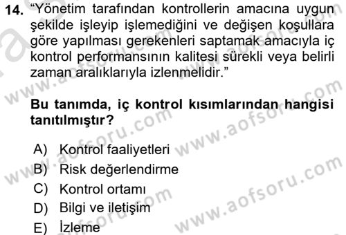 Muhasebe Denetimi ve Mali Analiz Dersi 2017 - 2018 Yılı (Vize) Ara Sınav Soruları 14. Soru