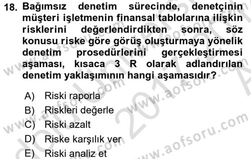Muhasebe Denetimi ve Mali Analiz Dersi 2017 - 2018 Yılı (Vize) Ara Sınav Soruları 18. Soru