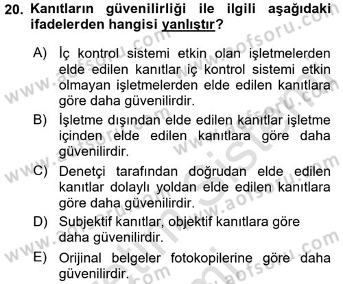 Muhasebe Denetimi ve Mali Analiz Dersi 2017 - 2018 Yılı (Vize) Ara Sınav Soruları 20. Soru