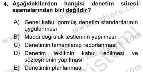 Muhasebe Denetimi ve Mali Analiz Dersi 2017 - 2018 Yılı (Vize) Ara Sınav Soruları 4. Soru