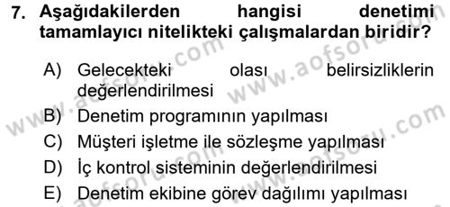 Muhasebe Denetimi ve Mali Analiz Dersi 2017 - 2018 Yılı (Vize) Ara Sınav Soruları 7. Soru