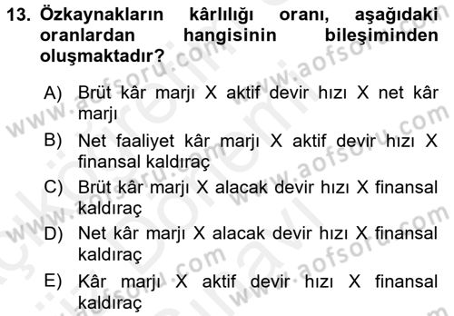 Muhasebe Denetimi ve Mali Analiz Dersi 2017 - 2018 Yılı (Final) Dönem Sonu Sınav Soruları 13. Soru