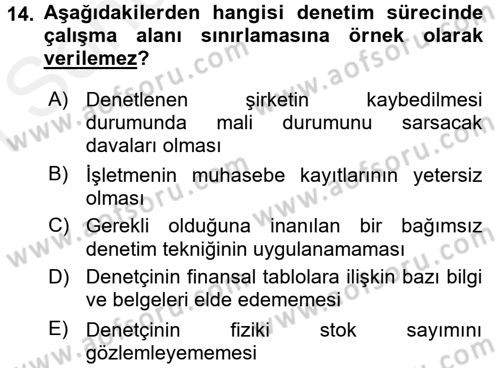 Muhasebe Denetimi ve Mali Analiz Dersi 2017 - 2018 Yılı (Final) Dönem Sonu Sınav Soruları 14. Soru