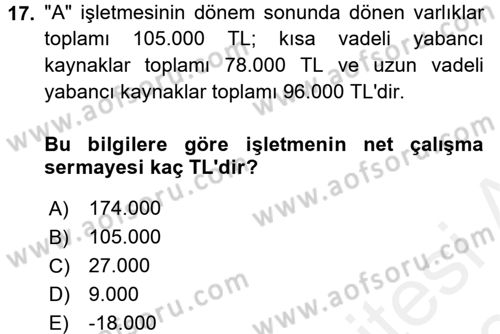 Muhasebe Denetimi ve Mali Analiz Dersi 2017 - 2018 Yılı (Final) Dönem Sonu Sınav Soruları 17. Soru