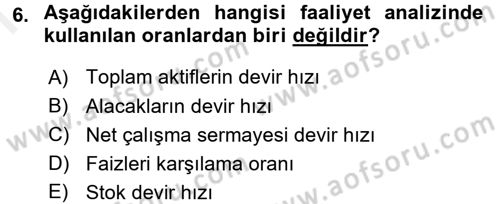 Muhasebe Denetimi ve Mali Analiz Dersi 2017 - 2018 Yılı (Final) Dönem Sonu Sınav Soruları 6. Soru