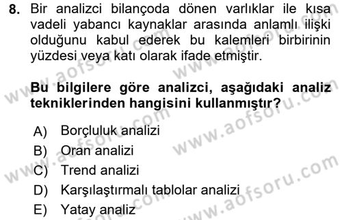 Muhasebe Denetimi ve Mali Analiz Dersi 2017 - 2018 Yılı (Final) Dönem Sonu Sınav Soruları 8. Soru