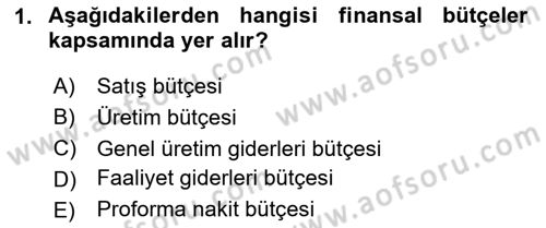 Maliyet Ve Yönetim Muhasebesi Dersi 2019 - 2020 Yılı Yaz Okulu Sınavı 1. Soru