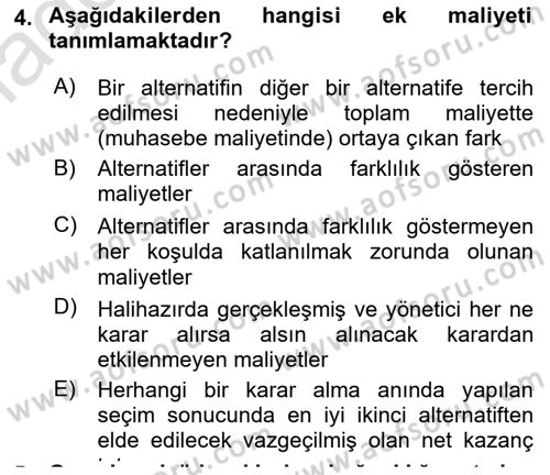 Maliyet Ve Yönetim Muhasebesi Dersi 2019 - 2020 Yılı Yaz Okulu Sınav Soruları 4. Soru