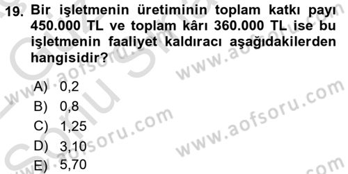 Maliyet Ve Yönetim Muhasebesi Dersi 2021 - 2022 Yılı (Final) Dönem Sonu Sınavı 19. Soru