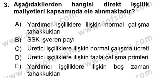 Maliyet Ve Yönetim Muhasebesi Dersi 2021 - 2022 Yılı (Final) Dönem Sonu Sınav Soruları 3. Soru