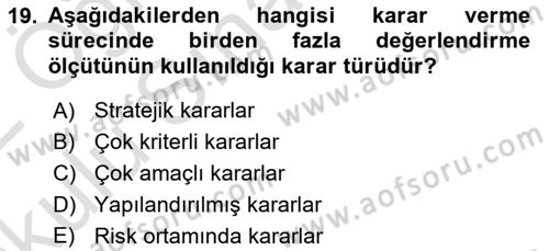 Maliyet Ve Yönetim Muhasebesi Dersi 2021 - 2022 Yılı Yaz Okulu Sınavı 19. Soru