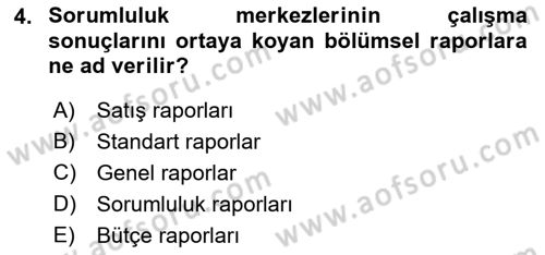 Maliyet Ve Yönetim Muhasebesi Dersi 2021 - 2022 Yılı Yaz Okulu Sınavı 4. Soru