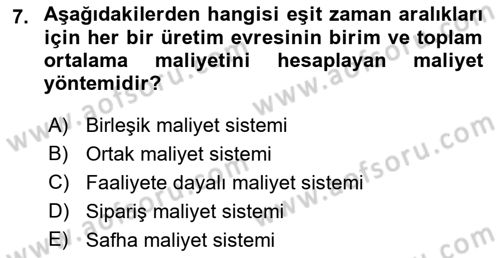 Maliyet Ve Yönetim Muhasebesi Dersi 2021 - 2022 Yılı Yaz Okulu Sınavı 7. Soru