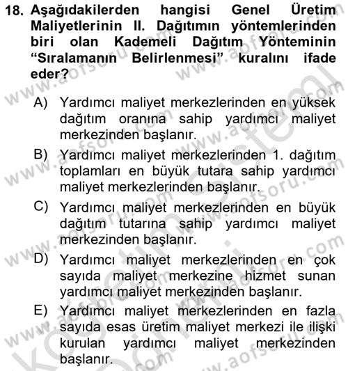 Maliyet Ve Yönetim Muhasebesi Dersi 2022 - 2023 Yılı (Vize) Ara Sınav Soruları 18. Soru