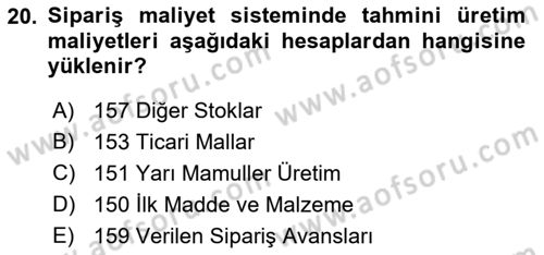 Maliyet Ve Yönetim Muhasebesi Dersi 2022 - 2023 Yılı (Vize) Ara Sınav Soruları 20. Soru