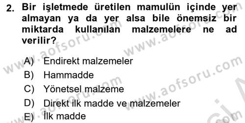 Maliyet Ve Yönetim Muhasebesi Dersi 2022 - 2023 Yılı (Final) Dönem Sonu Sınav Soruları 2. Soru