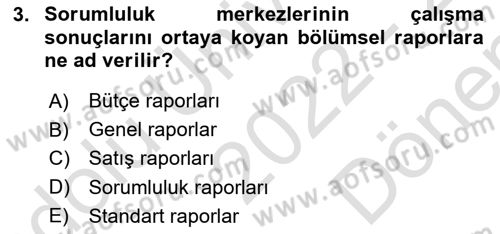 Maliyet Ve Yönetim Muhasebesi Dersi 2022 - 2023 Yılı (Final) Dönem Sonu Sınav Soruları 3. Soru