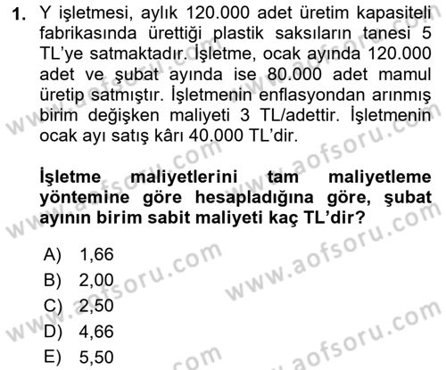 Maliyet Ve Yönetim Muhasebesi Dersi 2023 - 2024 Yılı (Vize) Ara Sınavı 1. Soru