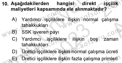 Maliyet Ve Yönetim Muhasebesi Dersi Ara Sınavı Deneme Sınav Soruları 10. Soru