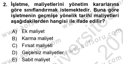 Maliyet Ve Yönetim Muhasebesi Dersi Ara Sınavı Deneme Sınav Soruları 2. Soru