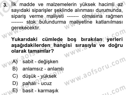 Maliyet Ve Yönetim Muhasebesi Dersi Ara Sınavı Deneme Sınav Soruları 3. Soru