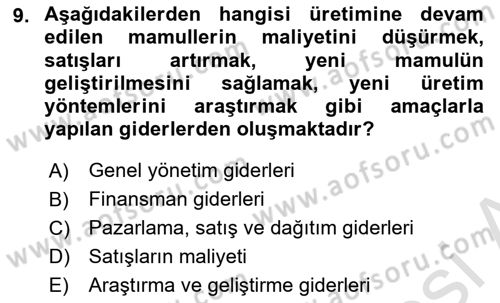 Maliyet Ve Yönetim Muhasebesi Dersi Ara Sınavı Deneme Sınav Soruları 9. Soru
