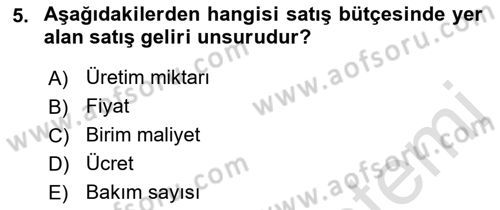 Maliyet Ve Yönetim Muhasebesi Dersi 2023 - 2024 Yılı (Final) Dönem Sonu Sınav Soruları 5. Soru