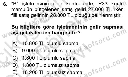 Maliyet Ve Yönetim Muhasebesi Dersi 2023 - 2024 Yılı (Final) Dönem Sonu Sınavı 6. Soru