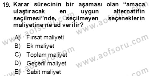Maliyet Ve Yönetim Muhasebesi Dersi 2023 - 2024 Yılı Yaz Okulu Sınav Soruları 19. Soru