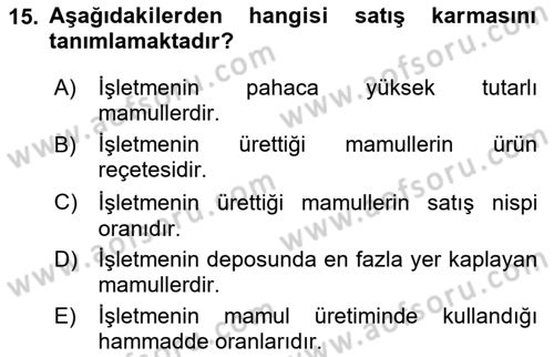 Maliyet Ve Yönetim Muhasebesi Dersi 2024 - 2025 Yılı (Final) Dönem Sonu Sınav Soruları 15. Soru
