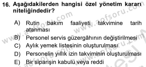 Maliyet Ve Yönetim Muhasebesi Dersi 2024 - 2025 Yılı (Final) Dönem Sonu Sınav Soruları 16. Soru
