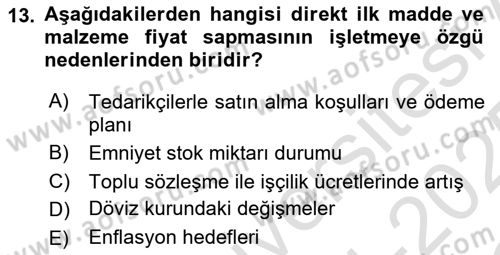 Maliyet Ve Yönetim Muhasebesi Dersi 2024 - 2025 Yılı Yaz Okulu Sınav Soruları 13. Soru