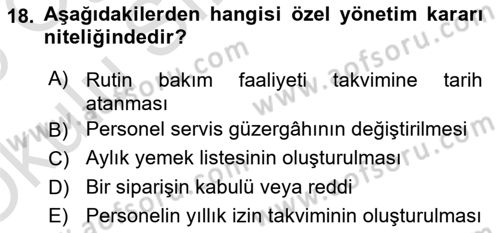 Maliyet Ve Yönetim Muhasebesi Dersi 2024 - 2025 Yılı Yaz Okulu Sınav Soruları 18. Soru