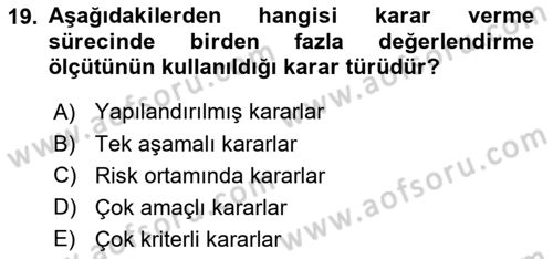 Maliyet Ve Yönetim Muhasebesi Dersi 2024 - 2025 Yılı Yaz Okulu Sınav Soruları 19. Soru
