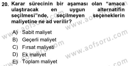 Maliyet Ve Yönetim Muhasebesi Dersi 2024 - 2025 Yılı Yaz Okulu Sınav Soruları 20. Soru