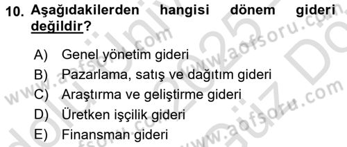 Maliyet Ve Yönetim Muhasebesi Dersi 2025 - 2026 Yılı (Vize) Ara Sınav Soruları 10. Soru