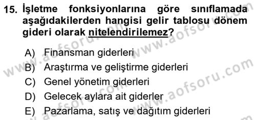 Maliyet Ve Yönetim Muhasebesi Dersi 2025 - 2026 Yılı (Vize) Ara Sınav Soruları 15. Soru