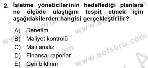 Maliyet Ve Yönetim Muhasebesi Dersi 2025 - 2026 Yılı (Vize) Ara Sınav Soruları 2. Soru