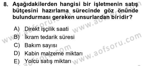 Havacılık İşletmelerinde Muhasebe Uygulamaları Dersi 2018 - 2019 Yılı 3 Ders Sınav Soruları 8. Soru