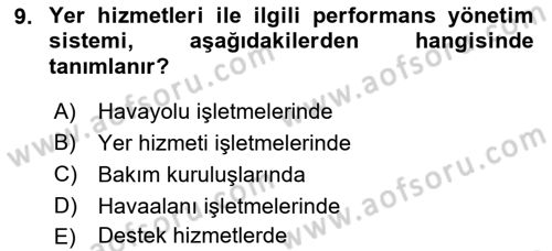 Havacılık İşletmelerinde Muhasebe Uygulamaları Dersi 2018 - 2019 Yılı 3 Ders Sınav Soruları 9. Soru