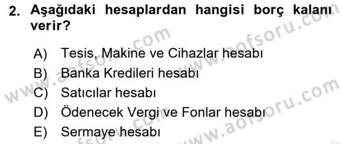 Havacılık İşletmelerinde Muhasebe Uygulamaları Dersi 2018 - 2019 Yılı (Vize) Ara Sınav Soruları 2. Soru