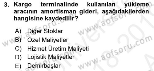 Havacılık İşletmelerinde Muhasebe Uygulamaları Dersi 2018 - 2019 Yılı (Vize) Ara Sınavı 3. Soru