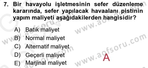 Havacılık İşletmelerinde Muhasebe Uygulamaları Dersi 2018 - 2019 Yılı Tek Ders Sınav Soruları 7. Soru